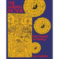 The Mayan Factor: Path Beyond Technology - Paperback
