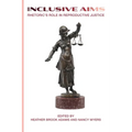 Inclusive Aims: Rhetoric's Role in Reproductive Justice - Paperback