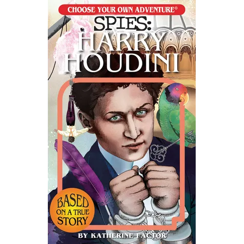 Choose Your Own Adventure Spies: Harry Houdini - Paperback