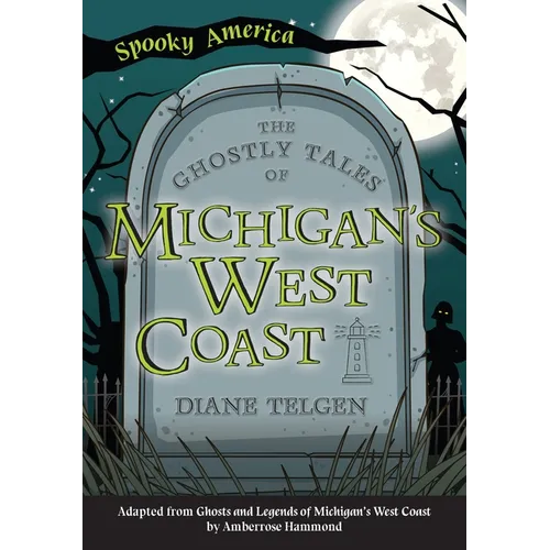 The Ghostly Tales of Michigan's West Coast - Paperback