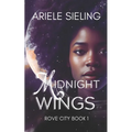 Midnight Wings: A Science Fiction Retelling of Cinderella. - Paperback