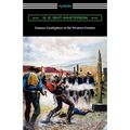 Famous Gunfighters of the Western Frontier - Paperback