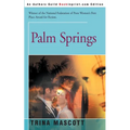 Palm Springs - Paperback