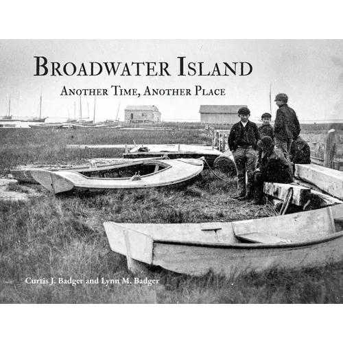 Broadwater Island: Another Time, Another Place