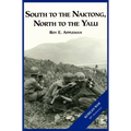 The U.S. Army and the Korean War: South to the Naktong, North to the Yalu