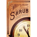 Swirled All the Way to the Shrub - Paperback
