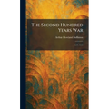The Second Hundred Years War: 1689-1815