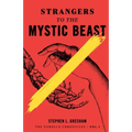Strangers to the Mystic Beast - Paperback