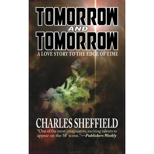 Tomorrow and Tomorrow - Hardcover
