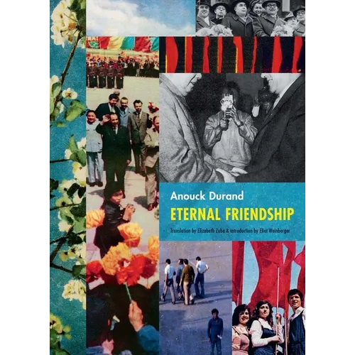 Anouck Durand: Eternal Friendship - Hardcover