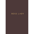 Boss Lady: office note, gift for boss lady - Paperback