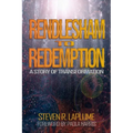 Rendlesham to Redemption: A Story of Transformation - Paperback