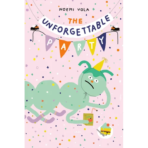 The Unforgettable Party - Hardcover