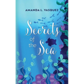 Secrets of the Sea - Paperback