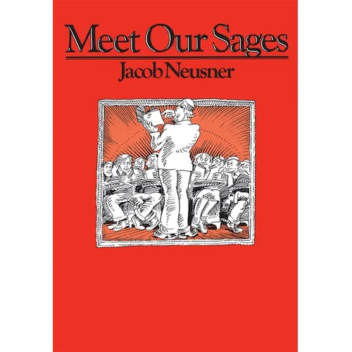 Meet Our Sages - Paperback