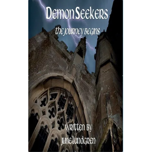 Demon Seekers: The Journey Begins - Paperback