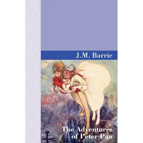 The Adventures of Peter Pan - Paperback