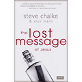 The Lost Message of Jesus - Paperback