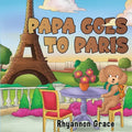 Papa Goes to Paris - Paperback