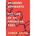 Delmore Schwartz: The Life of an American Poet - Paperback