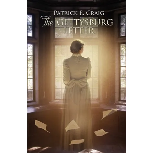 The Gettysburg Letter