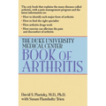 The Duke University Medical Center Book of Arthritis - Paperback
