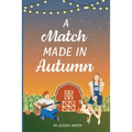 A Match Made in Autumn - Paperback