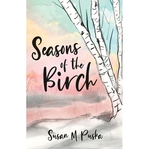 Seasons of the Birch