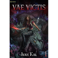Vae Victis: An Apocalypse Litrpg - Paperback