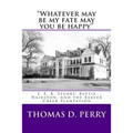 "Whatever may be my fate may you be happy.": J. E. B. Stuart, Bettie Hairston, and the Beaver Creek Plantation
