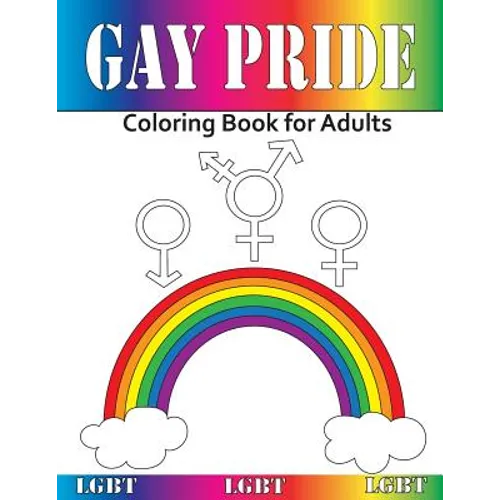Gay Pride: Coloring Book for Adults - Paperback