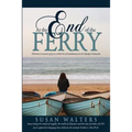 At the End of the Ferry - Paperback