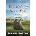 You Belong Here Now - Paperback