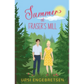 Summer at Fraser's Mill - Paperback