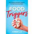Food Triggers - Hardcover