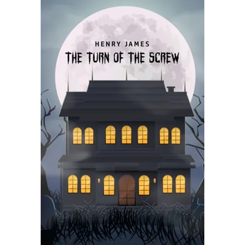 The Turn of the Screw - Paperback