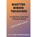 Martyrs Mirror Treasures - Paperback