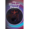 The Shadow Brand - Paperback