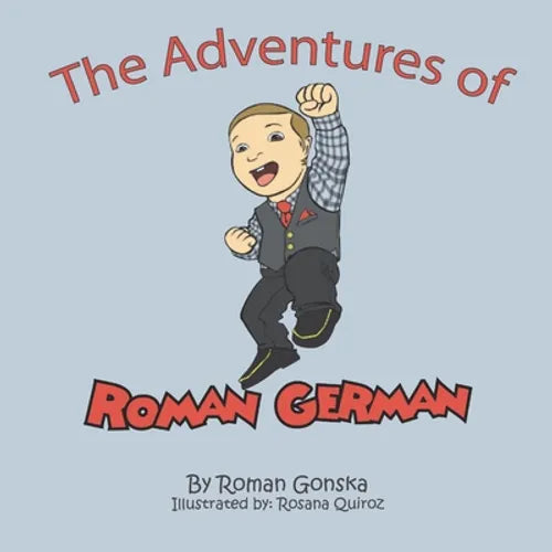 The Adventures of Roman German - Paperback