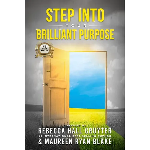 Step Into Your Brilliant Purpose - Paperback