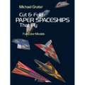 Cut and Fold Paper Spaceships That Fly - Paperback