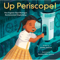 Up Periscope!: How Engineer Raye Montague Revolutionized Shipbuilding - Hardcover