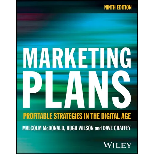 Marketing Plans: Profitable Strategies in the Digital Age - Paperback