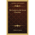 The Letters to the Seven Churches - Hardcover