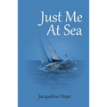 Just me At sea - Paperback