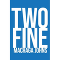 Two Fine - Paperback