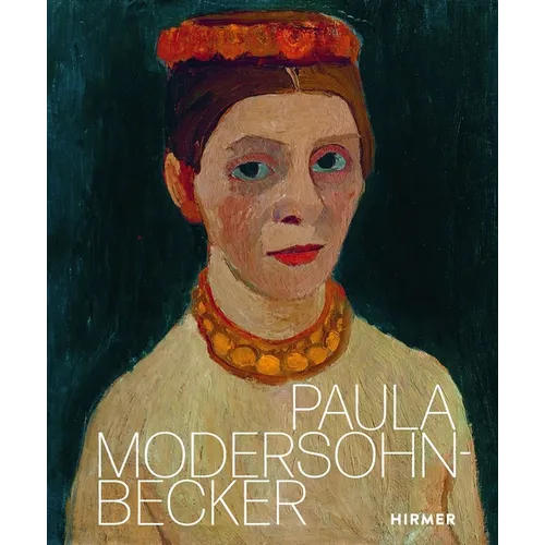Paula Modersohn-Becker - Hardcover