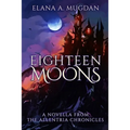 Eighteen Moons - Paperback