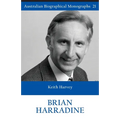BRIAN HARRADINE (Australian Biographical Monographs 21) - Paperback