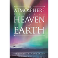 The Atmosphere between Heaven and Earth - Paperback